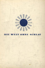 Bierkowski: Die Welt ohne Schlaf (1940)