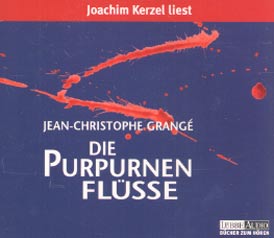 Jean-Christophe Grange: Die purpurnen Flsse