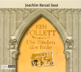 Ken Follett: Die Sulen der Erde