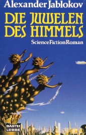 A. Jablokov: Die Juwelen des Himmels